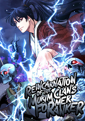 Reincarnation of the Murim Clans Former Ranker