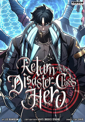Return of the Disaster-Class Hero