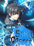 Solo Spell Caster