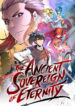 The Ancient Sovereign of Eternit1y