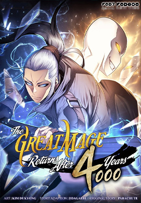 The Great Mage Returns After 4000 Years