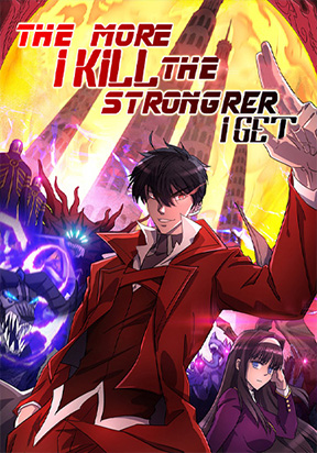 The More I Kill The Stronger I Get