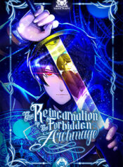 The Reincarnation of the Forbidden Archmage
