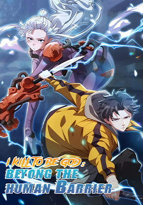 I kill to be God Beyond the Human Barrier