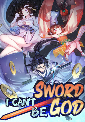 I Cant Be the Sword God