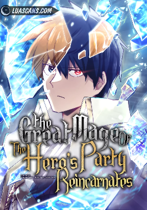 the-great-mage-of-the-hero-s-party-reincarnates